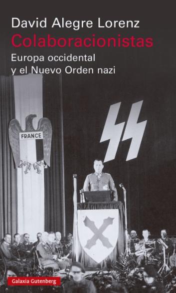 Colaboracionistas "Europa Occidental y el Nuevo Orden nazi"