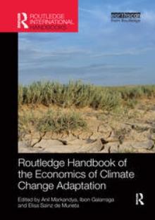 Routledge Handbook of the Economics of Climate Change Adaptation