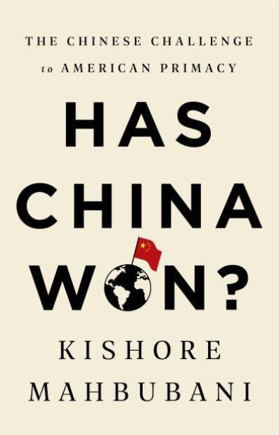 Has China Won? "The Chinese Challenge to American Primacy"