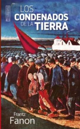 Los condenados de la tierra