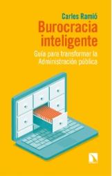 Burocracia inteligente "Guía para transformar la Administración pública"