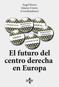 El futuro centro derecha en Europa