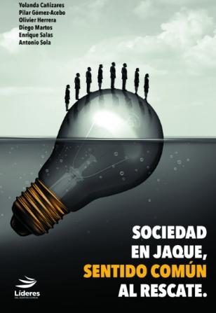 Sociedad en jaque, sentido común al rescate