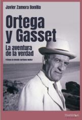 Ortega y Gasset "La aventura de la verdad"