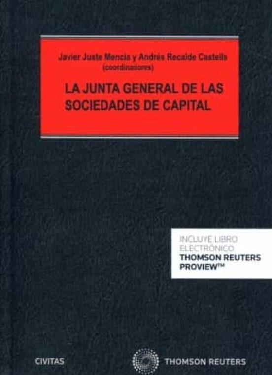 Junta general de las sociedades de capital "Comentario de los artículos 159 a 208 LSC"