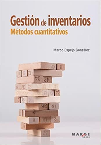 Gestión de inventarios "Métodos cuantitativos"