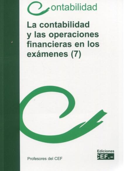 La contabilidad y las operaciones financieras en los exámenes 7