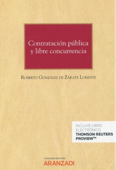 Contratación pública y libre concurrencia