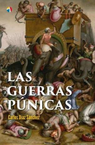 Las Guerras Púnicas "Roma contra Cartago: historia del conflicto"