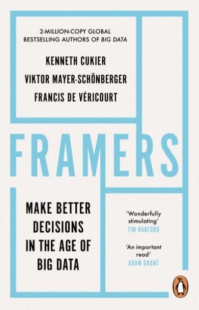 Framers "Maker Better Decisions in the Age of Big Data"