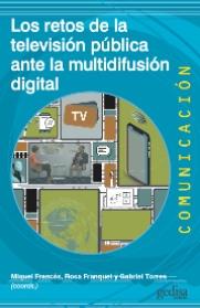 Los retos de la televisión pública ante la multidifusión digital