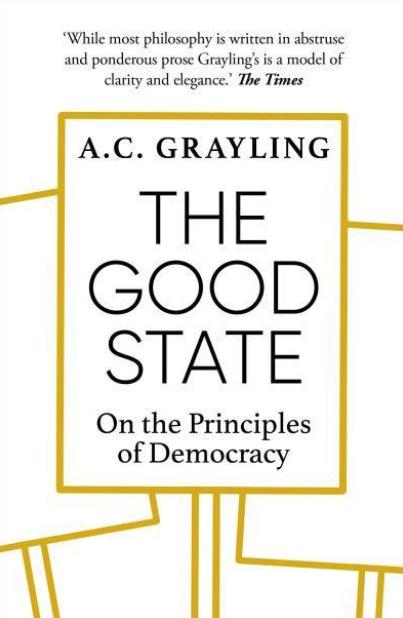 The Good State "On the Principles of Democracy"