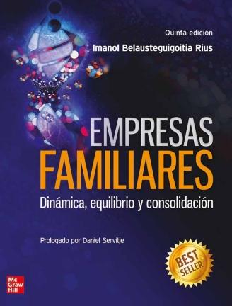 Empresas familiares "Dinámica, equilibrio y consolidación"