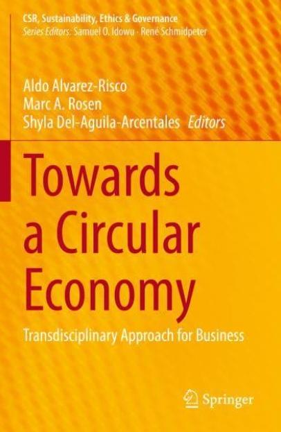 Towards a Circular Economy "Transdisciplinary Approach for Business"