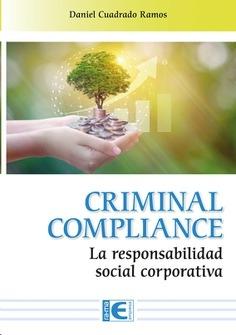Criminal Compliance "La responsabilidad social corporativa"