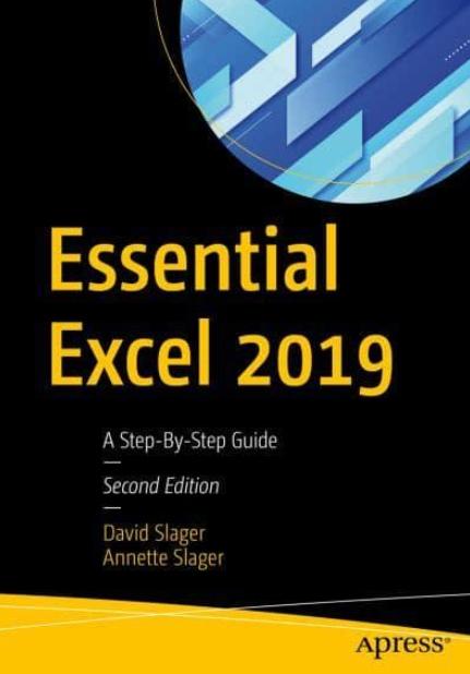 Essential Excel 2019 "A Step-By-Step Guide"