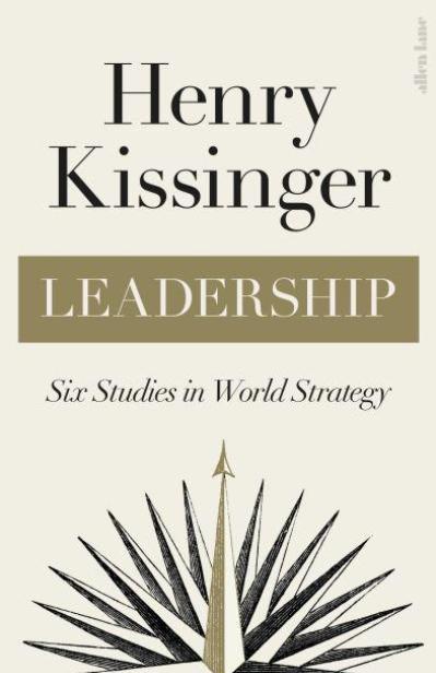 Leadership "Six Studies in World Strategy"