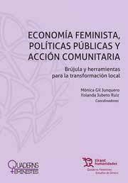 Economía feminista, políticas públicas y acción comunitaria "Brújula y herramientas para la transformación local"