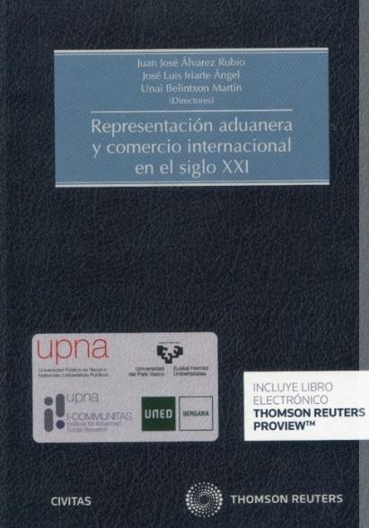 Representación aduanera y comercio internacional en el siglo XXI