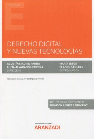 Derecho digital y nuevas tecnologías