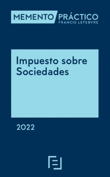 Memento Impuesto sobre sociedades 2022