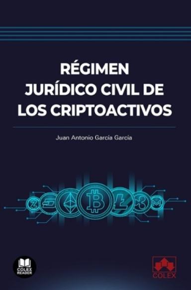 Régimen jurídico civil de los criptoactivos