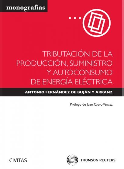 Tributación de la producción, suministro y autoconsumo de energía eléctrica