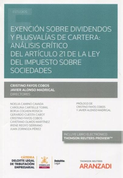 Exención sobre dividendos y plusvalías de cartera "Análisis crítico del artículo 21 de la Ley del Impuesto sobre Sociedades"