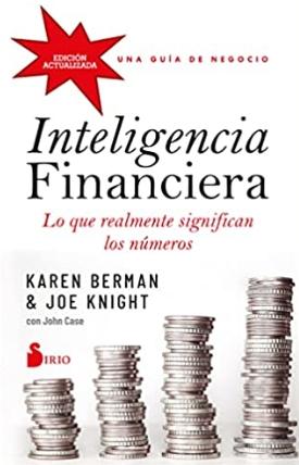 Inteligencia financiera "Lo que realmente significan los números"