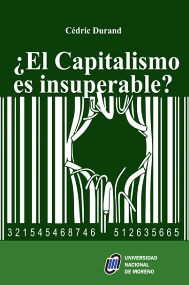 ¿El Capitalismo es insuperable?