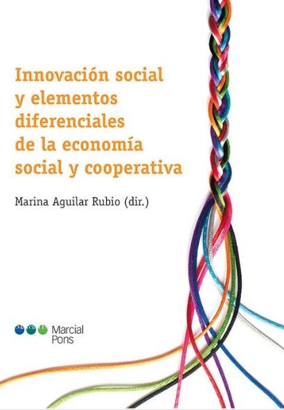 Innovación social y elementos diferenciales de la economía social y cooperativa