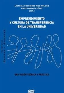 Emprendimiento y cultura de transferencia en la universidad