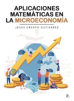 Aplicaciones matemáticas en la microeconomía