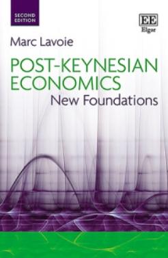 Post-Keynesian Economics "New Foundations"