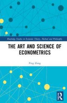 The Art and Science of Econometrics