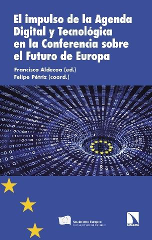 El impulso de la agenda digital y tenológica en la conferencia sobre el futuro de Europa