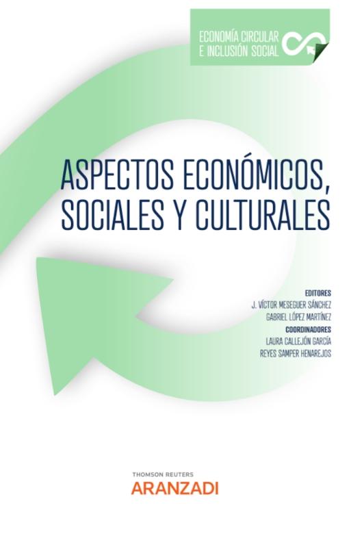 Aspectos económicos sociales y culturales "Economía circular e inclusión social"