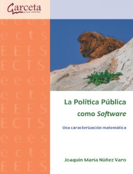 La Política Pública como Software "Una caracterización matemática"