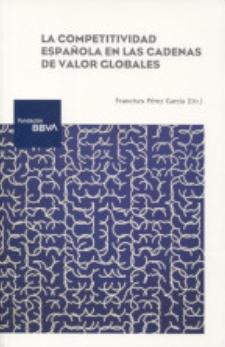 La competitividad española en las cadenas de valor globales