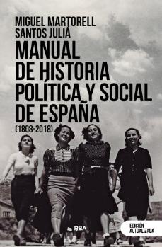 Manual de historia política y social de España "(1808-2018)"