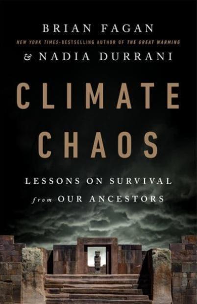 Climate Chaos "Lessons on Survival from Our Ancestors"