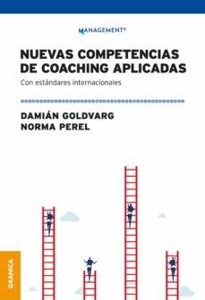 Nuevas competencias de Coaching Aplicadas "Con estándares internacionales"