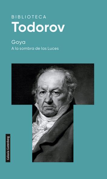 Goya "A la sombra de las luces"