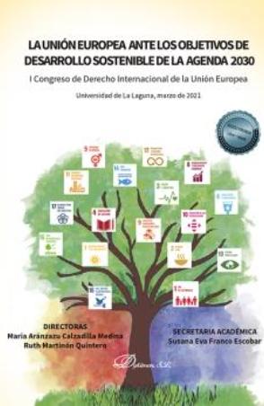 La Unión Europea ante los objetivos de desarrollo sostenible de la agenda 2030