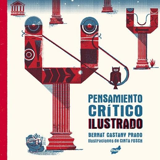 El pensamiento crítico ilustrado