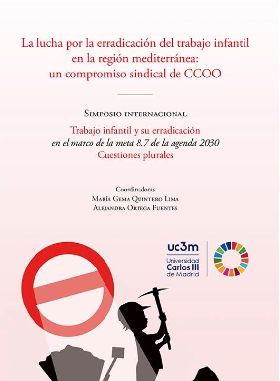 La lucha por la erradicación del trabajo infaltil en la región mediterránea "Un compromiso sindical de CCOO"