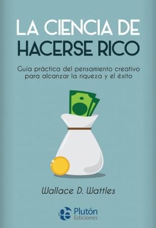 La ciencia de hacerse rico