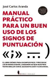 Manual práctico para un buen uso de los signos de puntuación