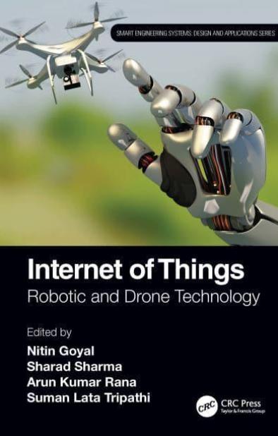 Internet of Things "Robotic and Drone Technology"