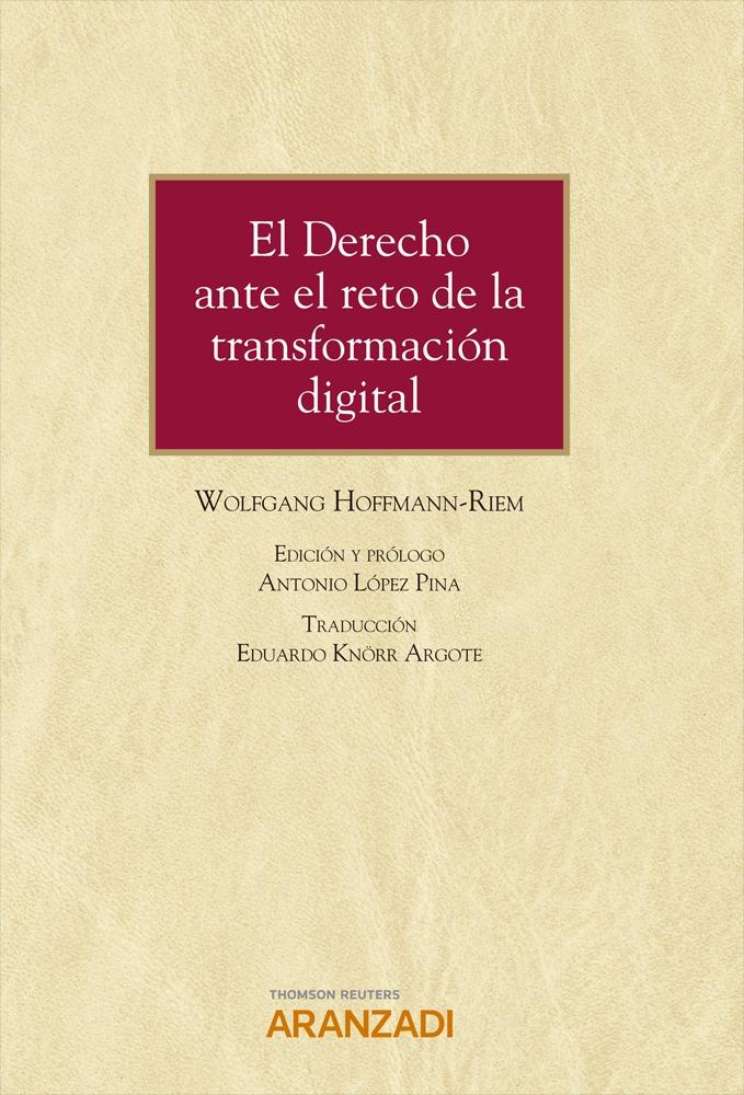 El derecho ante el reto de la transformación digital